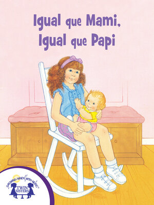 cover image of Igual que Mami, Igual que Papi